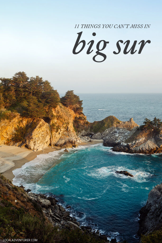 11 Things You Can'T Miss In Big Sur California